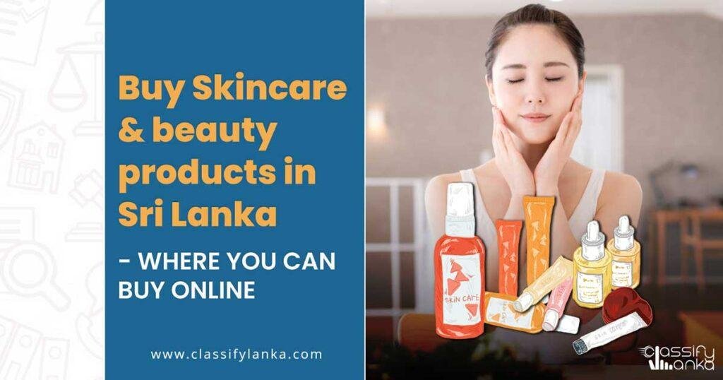 skincare and beauty products in Sri Lanka