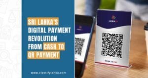 Sri Lanka's Digital Payment Revolution: From Cash to QR Payment