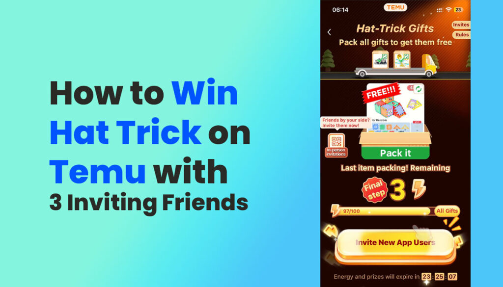 How to Win Hat Trick on Temu with 3 Inviting